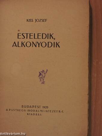 Esteledik, alkonyodik