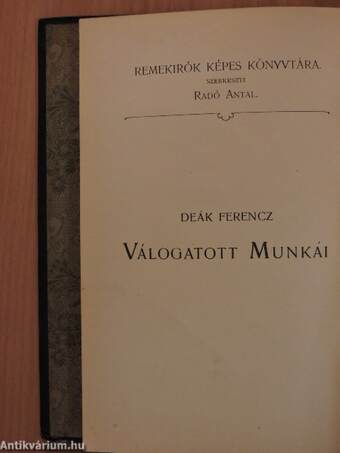 Deák Ferencz válogatott munkái