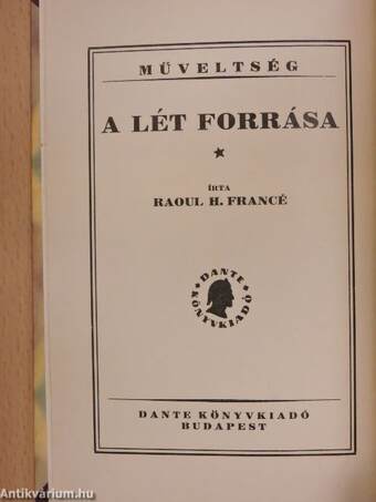 A lét forrása