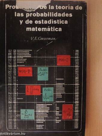 Problemas de la teoría de las probabilidades y de estadística matemética