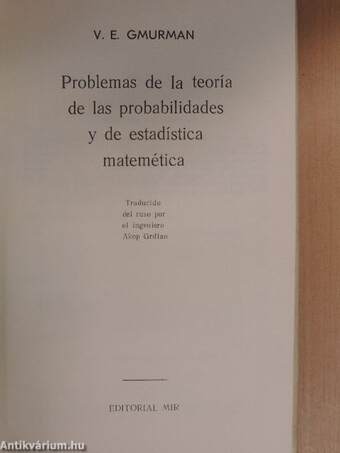 Problemas de la teoría de las probabilidades y de estadística matemética