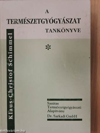 A természetgyógyászat tankönyve I-II.