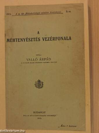 A méhtenyésztés vezérfonala