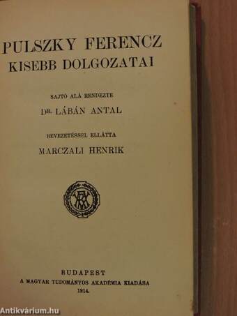 Pulszky Ferencz kisebb dolgozatai