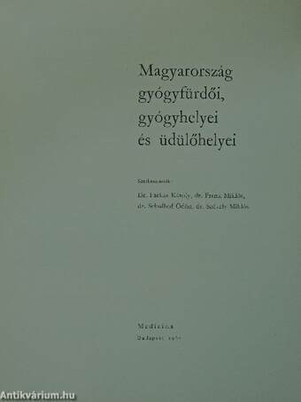 Magyarország gyógyfürdői, gyógyhelyei és üdülőhelyei