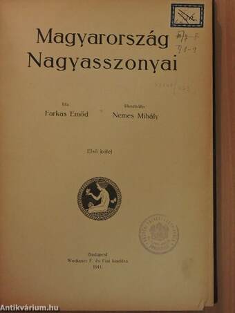 Magyarország Nagyasszonyai I.