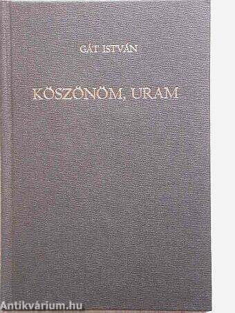 Köszönöm, Uram