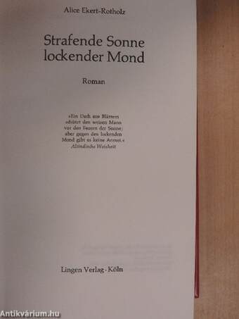 Strafende Sonne - Lockender Mond