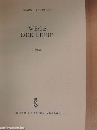 Wege der Liebe