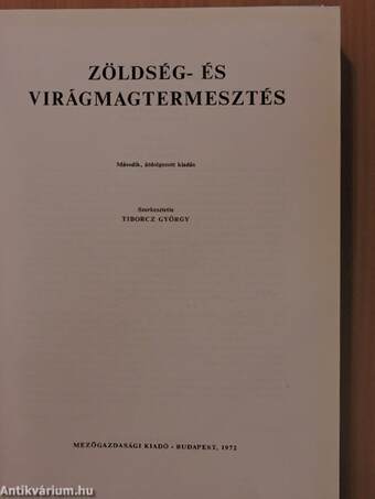 Zöldség- és virágmagtermesztés