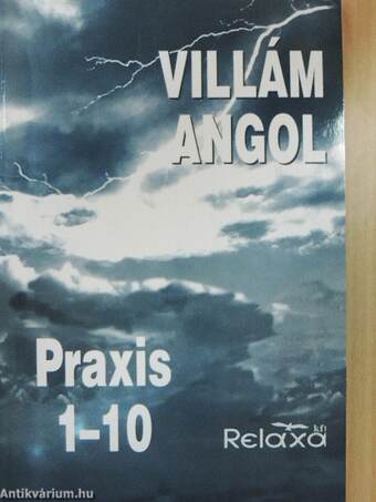 Villám angol - Praxis 1-10 - 8 db kazettával