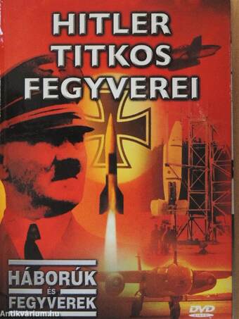 Hitler titkos fegyverei - DVD-vel