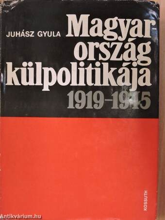 Magyarország külpolitikája 1919-1945