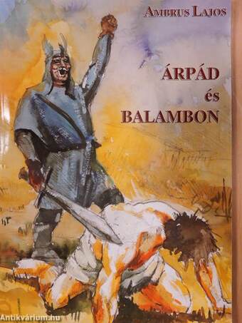 Árpád és Balambon