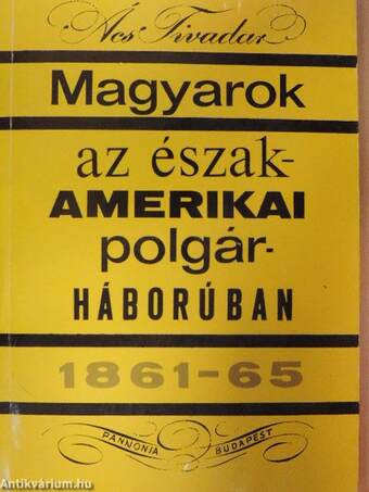 Magyarok az Észak-Amerikai Polgárháborúban