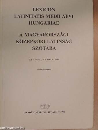 A magyarországi középkori latinság szótára II./2.