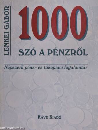 1000 szó a pénzről