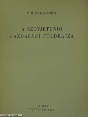 A Szovjetunió gazdasági földrajza