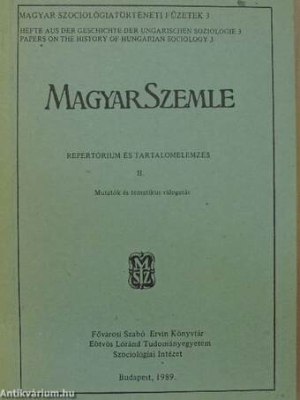 Magyar Szemle - Repertórium és tartalomelemzés II.