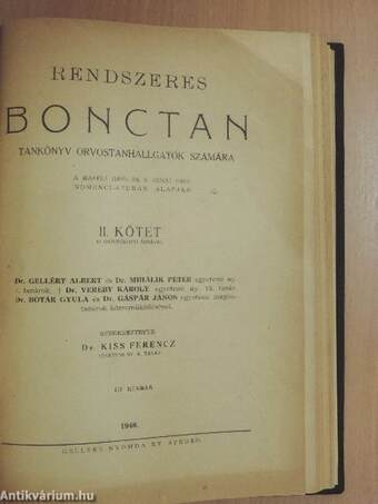 Rendszeres bonctan I-II.