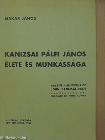 Kanizsai Pálfi János élete és munkássága