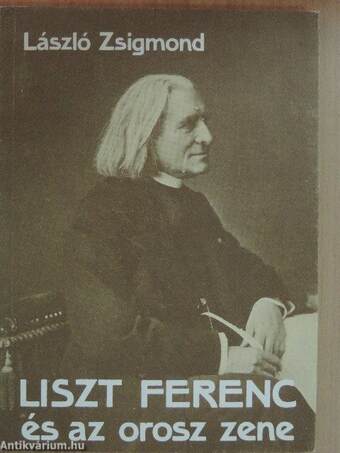 Liszt Ferenc és az orosz zene