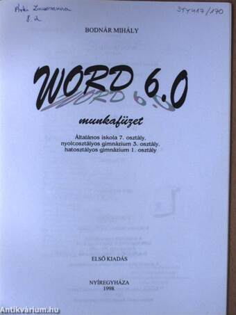 Word 6.0 munkafüzet 7. osztály