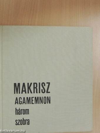 Makrisz Agamemnon három szobra