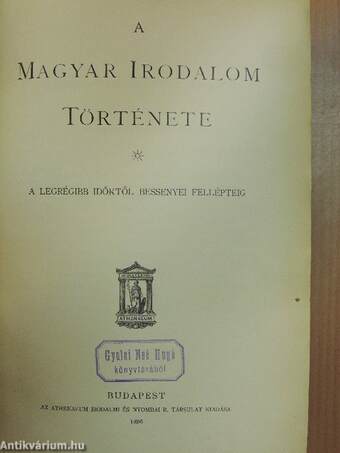 A magyar irodalom története I-II.