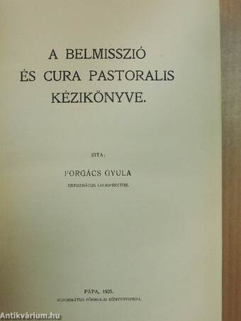 A belmisszió és a Cura Pastoralis kézikönyve