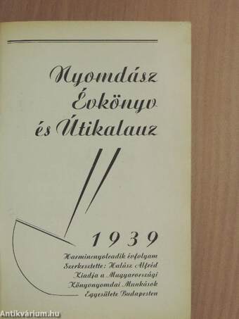 Nyomdász évkönyv és útikalauz 1939