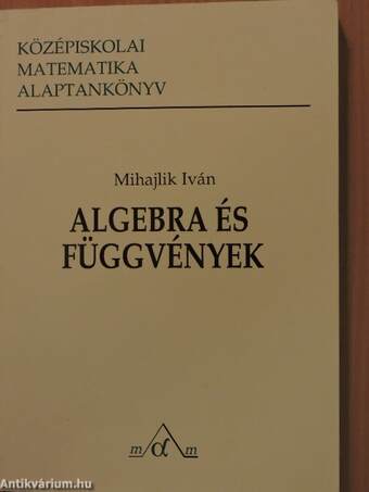 Algebra és függvények