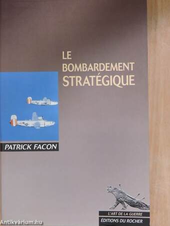 Le bombardement stratégique