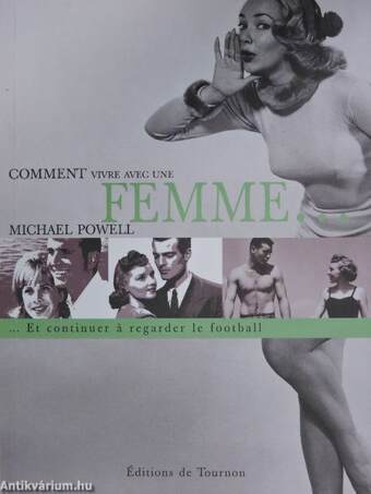 Comment vivre avec une Femme