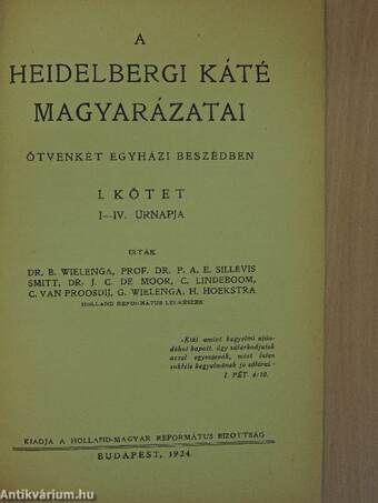 A Heidelbergi Káté magyarázatai I.