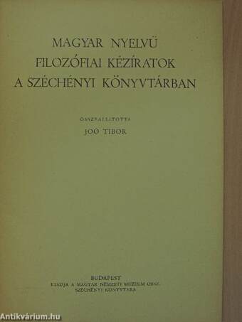 Magyar nyelvű filozófiai kézíratok a Széchényi Könyvtárban