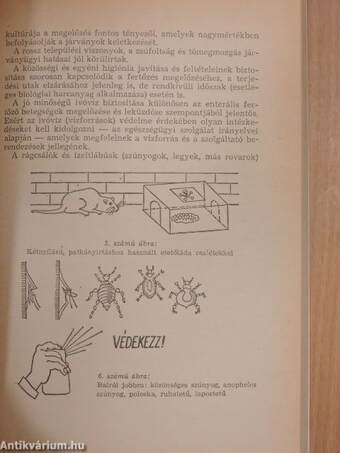 Megelőző közegészségügyi és járványügyi feladatok/A lakosság magatartási szabályai a különböző vészhelyzetekben