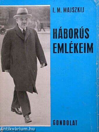 Háborús emlékeim