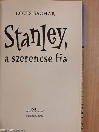 Stanley, a szerencse fia