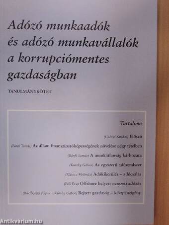 Adózó munkaadók és adózó munkavállalók a korrupciómentes gazdaságban