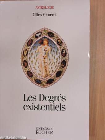 Les Degrés existentiels