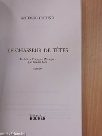 Le Chasseur de tetes