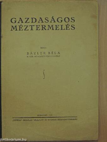 Gazdaságos méztermelés