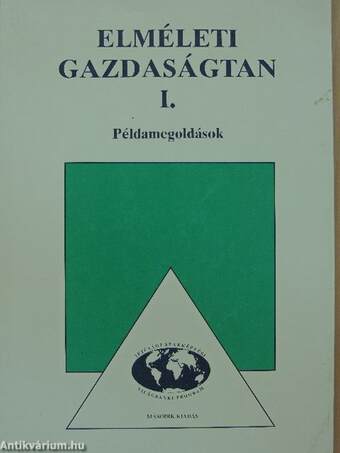 Elméleti gazdaságtan I. - Példamegoldások