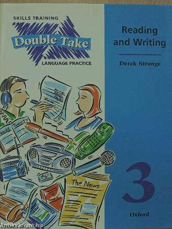 Double Take 3. - Language Practice - Reading and Writing/Listening and Speaking