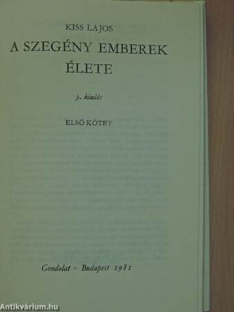 A szegény emberek élete I-II.