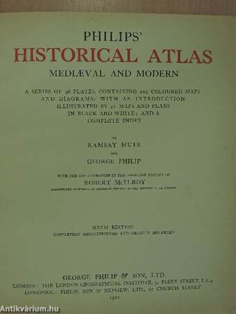 Philips' Historical Atlas mediaeval and modern