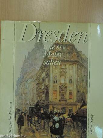 Dresden wie es Maler sahen
