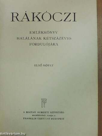 Rákóczi emlékkönyv I-II.