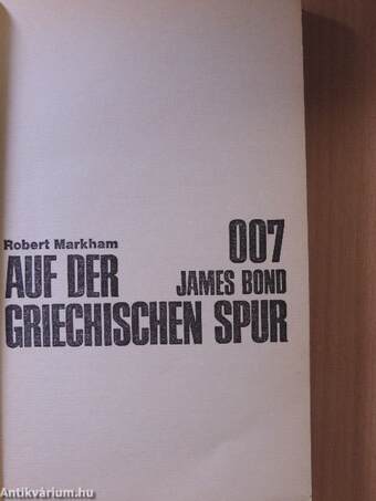 007 James Bond - Auf der griechischen Spur